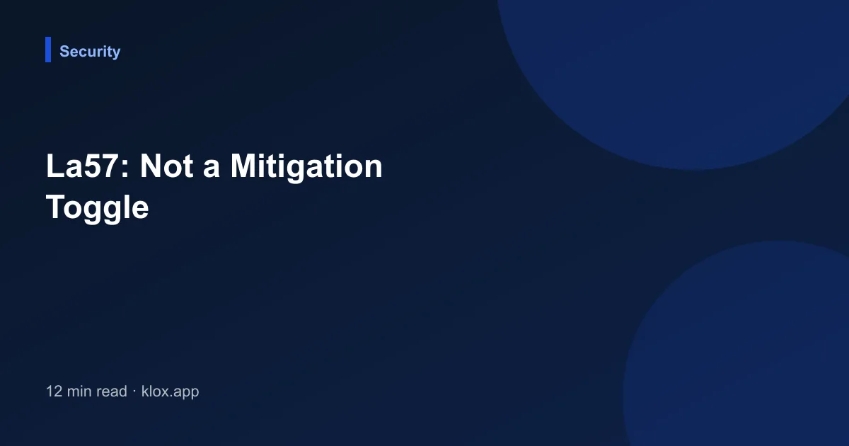 La57: Not a Mitigation Toggle