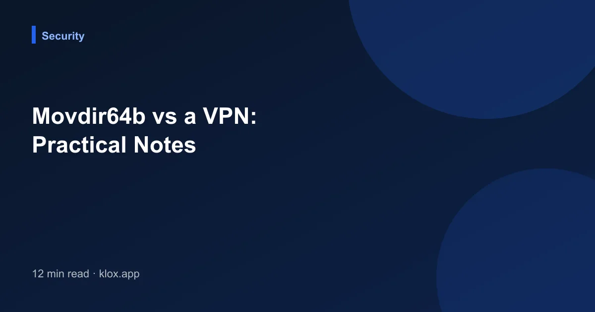 Movdir64b vs a VPN: Practical Notes